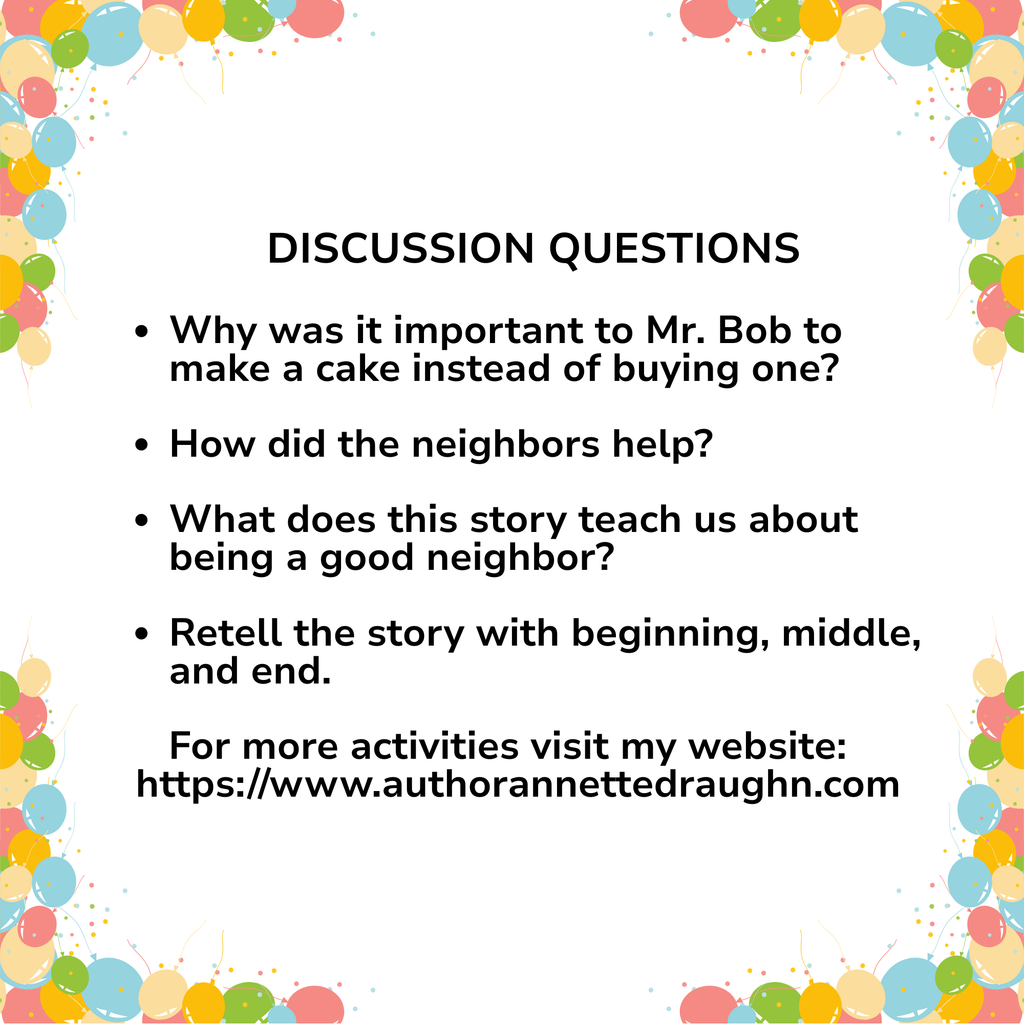 Mr. Bob Needs A Cake for Mrs. Honey: It's Her Birthday (Signed Copy)