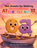 When Two Vowels Go Walking Phonics Bundle