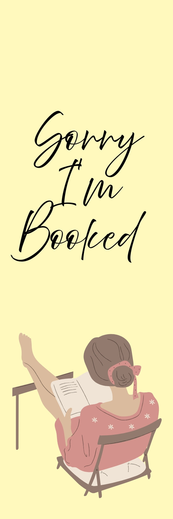 Sorry I'm Booked Bookmark — Peaches & Cream